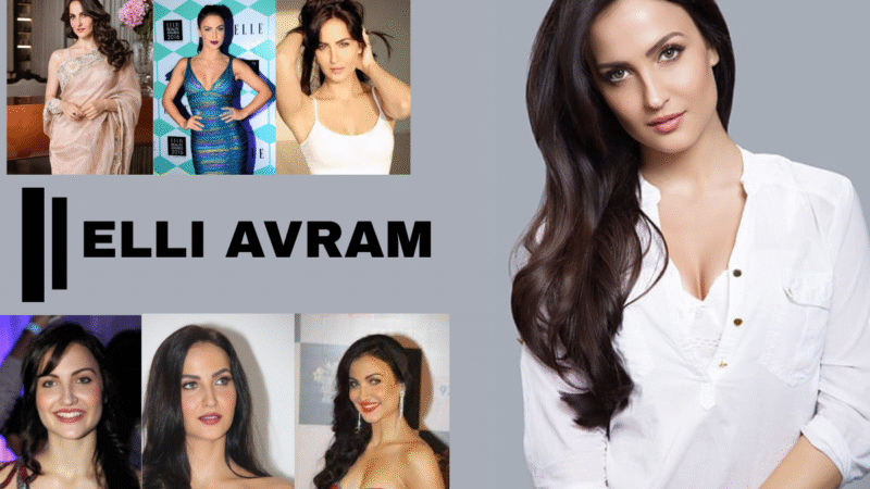 Elli Avram 2025: Movies, Web Series & Upcoming Project
